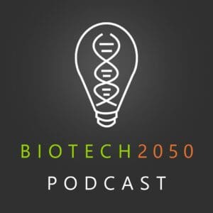 Biotech2050podcast